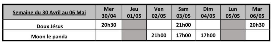 Programme du 30 avril au 06 mai